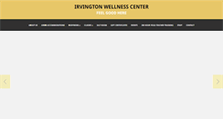 Desktop Screenshot of irvingtonwellnesscenter.com